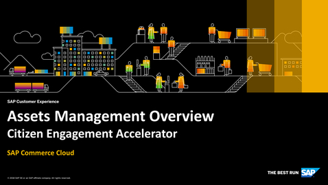 Thumbnail for entry Assets Management Overview - SAP Commerce Cloud - Citizen Engagement Accelerator