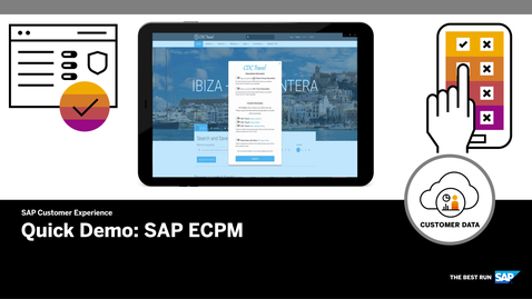 Thumbnail for entry Quick Demo for SAP ECPM - SAP Customer Data Cloud