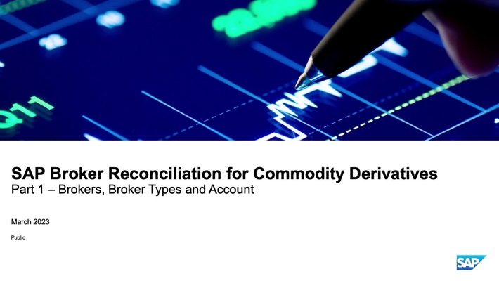 Brokers, Broker Types and Accounts - SAP Broker Reconciliation for Commodity Derivatives