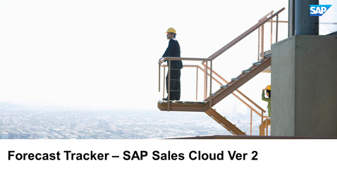 Thumbnail for entry Forecast Tracker - SAP Sales Cloud Version 2
