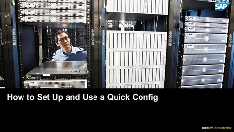 Thumbnail for entry How to Set Up and Use a Quick Config - SAP CPQ