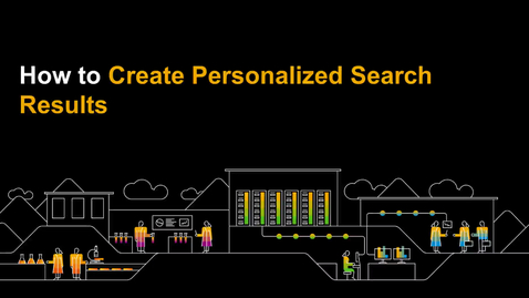 Thumbnail for entry Create Personalized Search Results - SAP Commerce Cloud - How-to