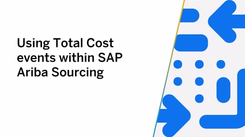 Thumbnail for entry Using Total Cost Events within SAP Ariba Sourcing