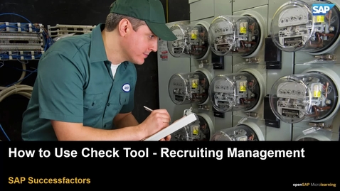 Thumbnail for entry Using Check Tool for Recruiting Management - SAP SuccessFactors