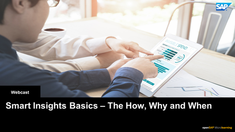 Thumbnail for entry Smart Insights Basics – The How, Why and When - Webcasts