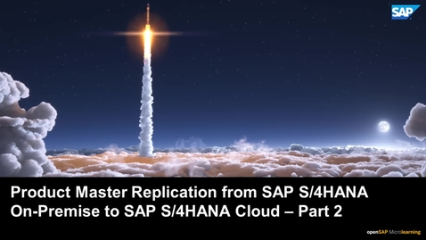Thumbnail for entry Product Master Replication from SAP S/4HANA On-Premise to SAP S/4 HANA Cloud via DRF in Two-Tier ERP- Part 2