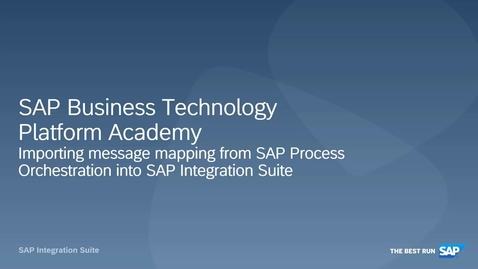 Thumbnail for entry SAP Integration Suite - Episode 20 - Move Message Mapping to SAP Integration Suite