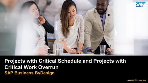 Thumbnail for entry Projects with Critical Schedule and Projects with Critical Work Overrun - SAP Business ByDesign