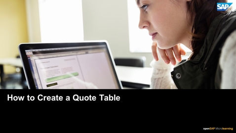 Thumbnail for entry How to Create a Quote Table - SAP CPQ