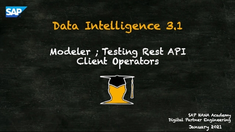 Thumbnail for entry Data Intelligence 20 of 21 ; Testing REST API Operators