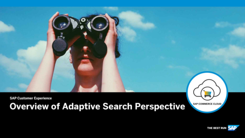 Thumbnail for entry Overview of Adaptive Search Perspective - SAP Commerce Cloud