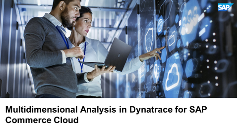 Thumbnail for entry Analyzing Web Requests with Multidimensional Analysis in Dynatrace for SAP Commerce Cloud