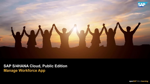 Thumbnail for entry Manage Workforce App - SAP S/4HANA Cloud, Public Edition