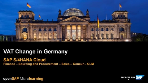 Thumbnail for entry [ARCHIVED] [ARCHIVE] VAT Change in Germany - SAP S/4HANA Finance