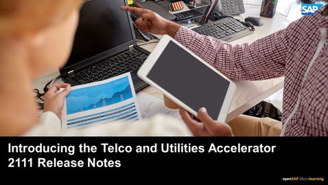 Thumbnail for entry Introducing the Telco and Utilities Accelerator 2111 Release Notes - SAP Commerce Cloud