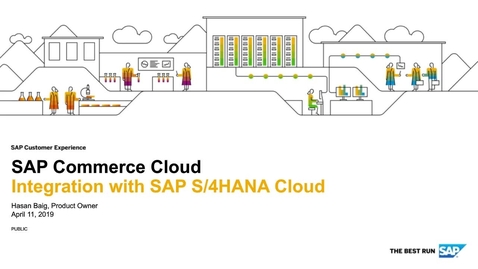 Thumbnail for entry PREVIEW - SAP Commerce Cloud Integration with SAP S/4HANA Cloud - Webinars