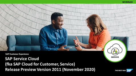 Thumbnail for entry [ARCHIVED] SAP Cloud for Customer 2011 Release Briefing : Service - Webcasts
