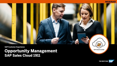 Thumbnail for entry [ARCHIVED] Opportunity Management – SAP Sales Cloud Release 1911