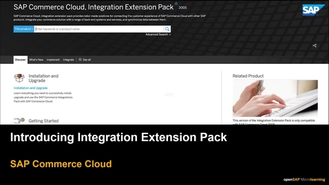 Thumbnail for entry Introducing SAP Commerce Integration Extension Pack