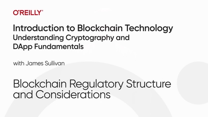 Blockchain Regulatory Structure And Considerations Learning Path Introduction To Blockchain Technology Learning Paths