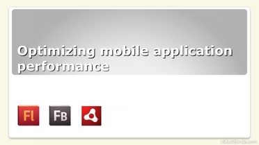 Optimizing Mobile Application Performance Mobile Development
