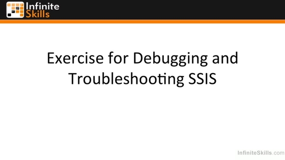 Exercise Debugging And Troubleshooting Ssis Microsoft Sql
