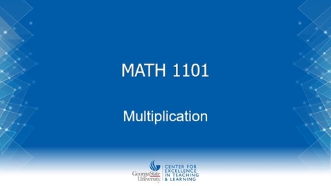 Thumbnail for MATH 1101 - Multiplication