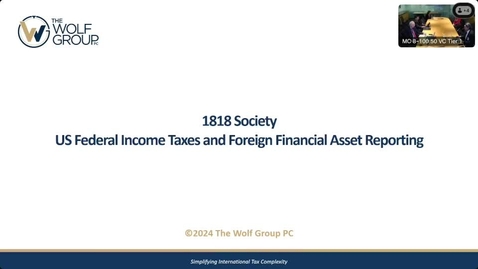 Thumbnail for entry U.S. Federal Income Taxes and Foreign Financial Asset Reporting Seminar