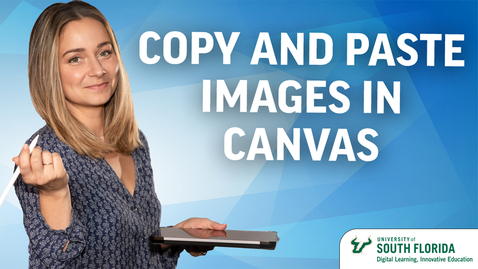 Thumbnail for entry Monday Minutes - Copy and Pasting Images into Canvas
