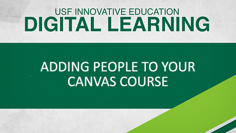 Thumbnail for Adding People to Your Canvas Course - Archive