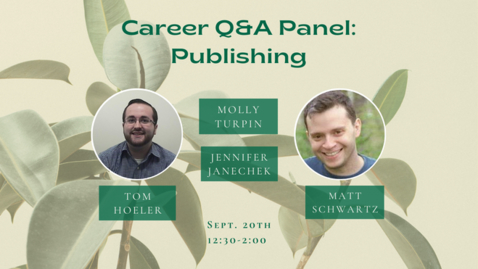 Thumbnail for Career Q&amp;A Panel Publishing I Recording