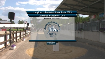 CCI5*L Horse Inspection, Deutscher Kommentar, 14th June