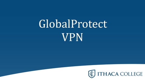 Thumbnail for entry GlobalProtect VPN