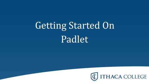 Thumbnail for Getting Started with Padlet
