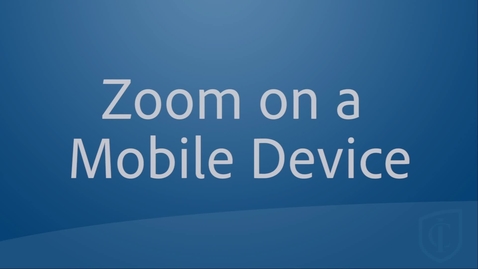 Thumbnail for Zoom on Mobile for Students