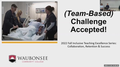 Thumbnail for Collaboration, Retention &amp; Success: Team Based Challenge Accepted