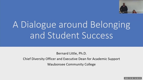 Thumbnail for entry Collaboration, Retention &amp; Success: A Dialogue Around Belonging and Student Success