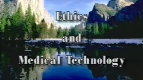 Thumbnail for Video 6 - Medical Ethics