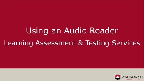 Thumbnail for entry Using an Audio Reader in Canvas for Learning Assessment &amp; Testing Services