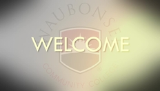 Go to Multilingual Welcome to Waubonsee with duration: 1 minute, 26 seconds