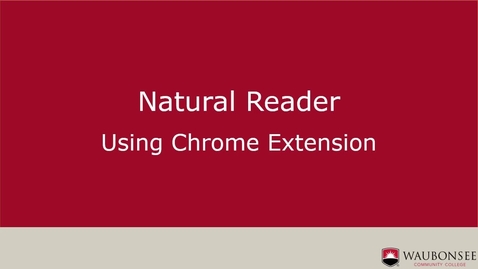 Thumbnail for entry Natural Reader Using Chrome Extension