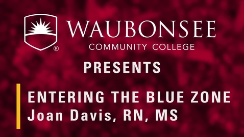 Thumbnail for Joan Davis - Entering the Blue Zone.mp4