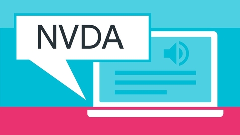Thumbnail for NVDA -  Screen Reader for Windows Basics