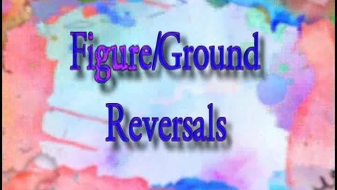 Thumbnail for entry ART110 Part  4 - Figure / Ground Reversals