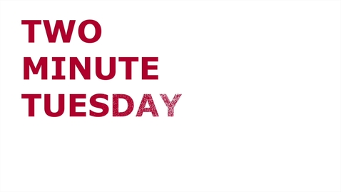 Thumbnail for entry Two Minute Tuesday: Outlook Email Tips