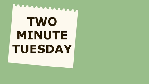 Thumbnail for Two Minute Tuesday: Health Tips