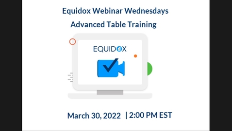 Thumbnail for entry Equidox Webinar - Advanced Table Training