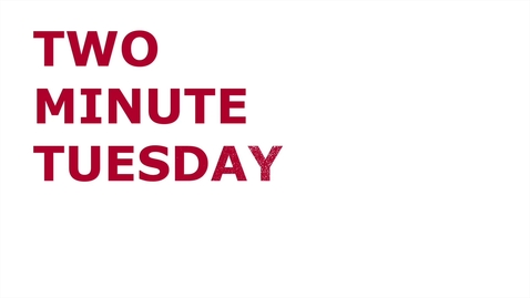 Thumbnail for Two Minute Tuesday: Organize your Email
