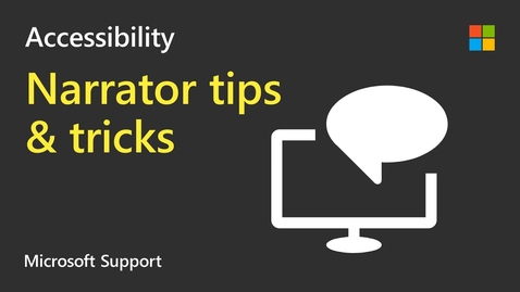 Thumbnail for How to use the Narrator screen reader in Windows 10 | Microsoft