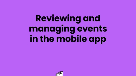 Thumbnail for entry Glean Mobile - Reviewing Events